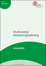 Abbildung der Broschüre Arbeitshilfe Stufenweise Wiedereingliederung