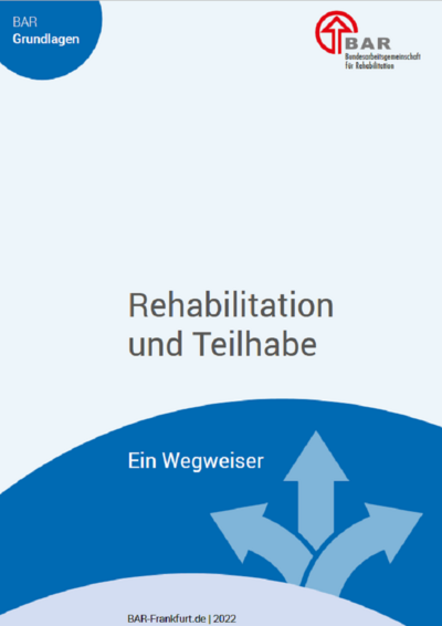 Produktfoto: Rehabilitation und Teilhabe - Ein Wegweiser