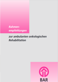 Produktfoto: Rahmenempfehlungen zur ambulanten onkologischen Rehabilitation